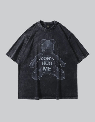 Don’t Hug Me Shirt