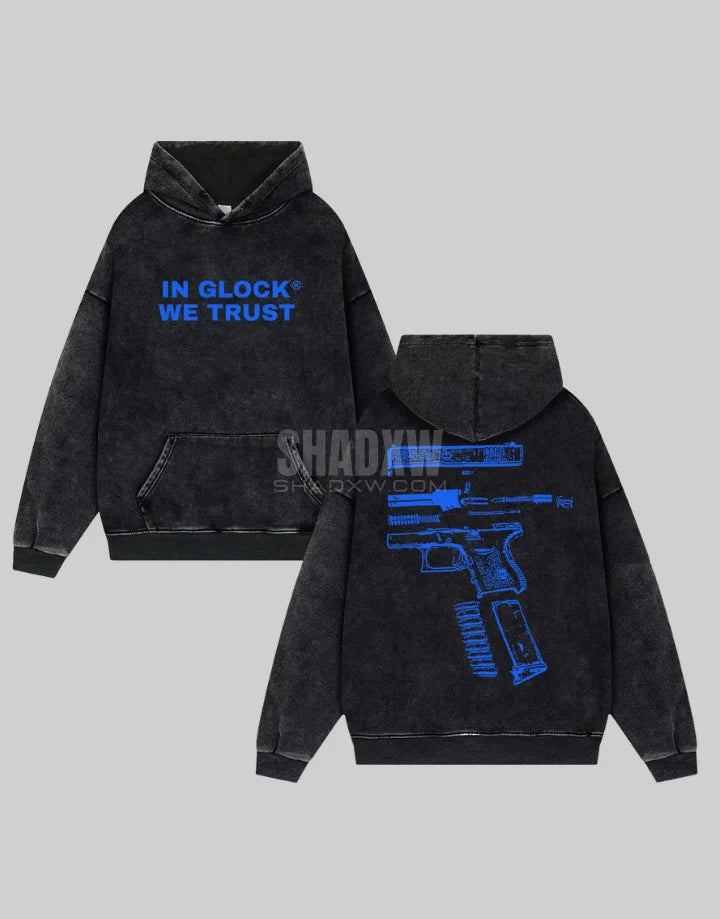 In Glock We Trust Hoodie