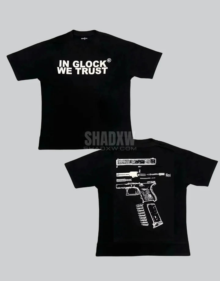 In Glock We Trust Shirt